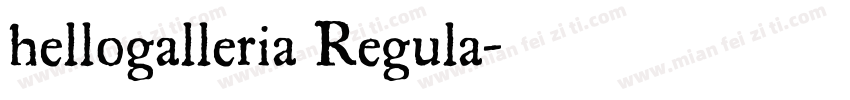 hellogalleria Regula字体转换
